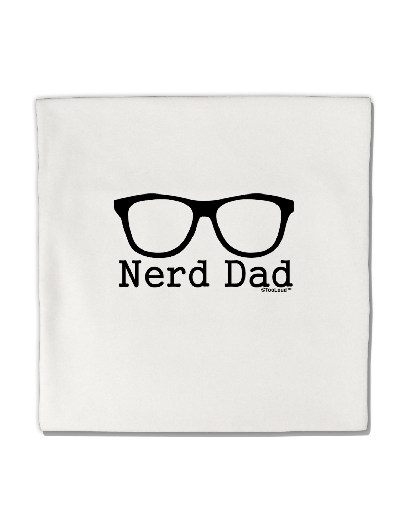 Nerd Dad - Glasses Micro Fleece 14&#x22;x14&#x22; Pillow Sham by TooLoud-TooLoud-White-Davson Sales