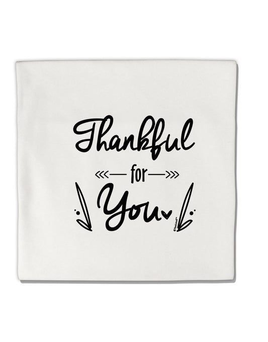 TooLoud Thankful for you Micro Fleece 14 Inch x 14 Inch Pillow Sham-ThrowPillowCovers-TooLoud-Davson Sales