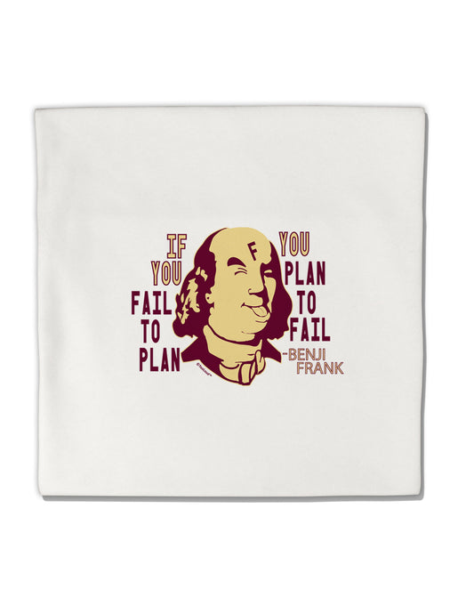 TooLoud If you Fail to Plan, you Plan to Fail-Benjamin Franklin Micro Fleece 14 Inch x 14 Inch Pillow Sham-ThrowPillowCovers-TooLoud-Davson Sales