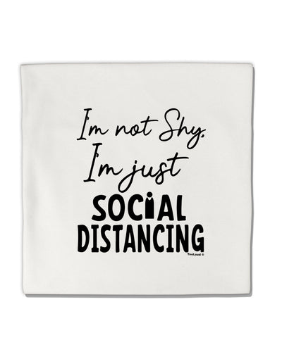 TooLoud I'm not Shy I'm Just Social Distancing Micro Fleece 14 Inch x 14 Inch Pillow Sham-ThrowPillowCovers-TooLoud-Davson Sales