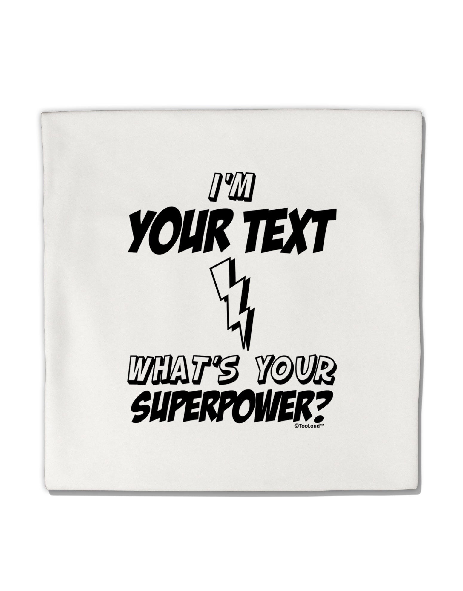 Personalized I'm -Customizable- What's Your Superpower Micro Fleece 14"x14" Pillow Sham-Pillow Sham-TooLoud-White-Davson Sales