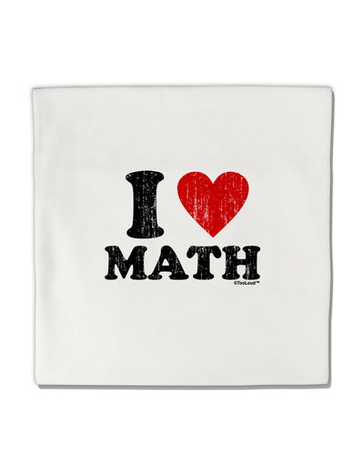 I Heart Math Distressed Micro Fleece 14&#x22;x14&#x22; Pillow Sham by TooLoud-Pillow Sham-TooLoud-White-Davson Sales