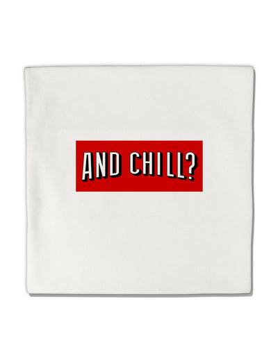 And Chill Micro Fleece 14&#x22;x14&#x22; Pillow Sham-Pillow Sham-TooLoud-White-Davson Sales