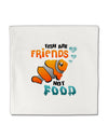 Fish Are Friends Not Food Micro Fleece 14&#x22;x14&#x22; Pillow Sham-Pillow Sham-TooLoud-White-Davson Sales