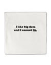 I Like Big Data Micro Fleece 14&#x22;x14&#x22; Pillow Sham by TooLoud-Pillow Sham-TooLoud-White-Davson Sales