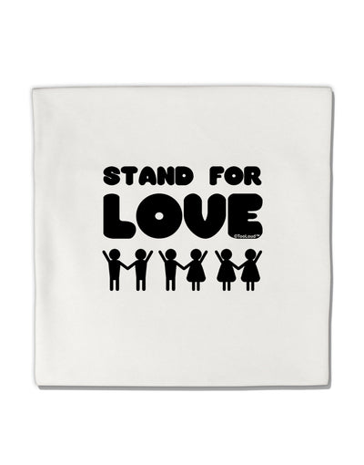 Stand For Love Micro Fleece 14&#x22;x14&#x22; Pillow Sham-Pillow Sham-TooLoud-White-Davson Sales