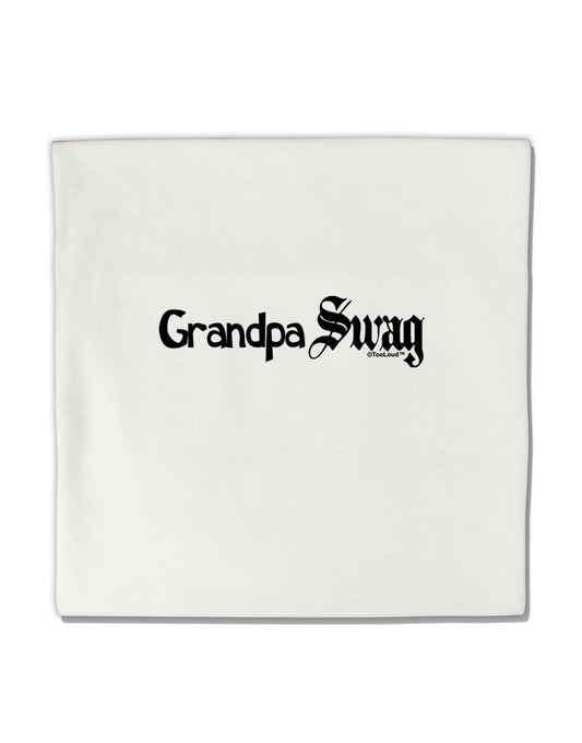Grandpa Swag Text Micro Fleece 14&#x22;x14&#x22; Pillow Sham by TooLoud-Pillow Sham-TooLoud-White-Davson Sales