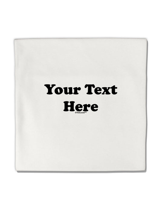 Enter Your Own Words Customized Text Micro Fleece 14&#x22;x14&#x22; Pillow Sham-Pillow Sham-TooLoud-White-Davson Sales