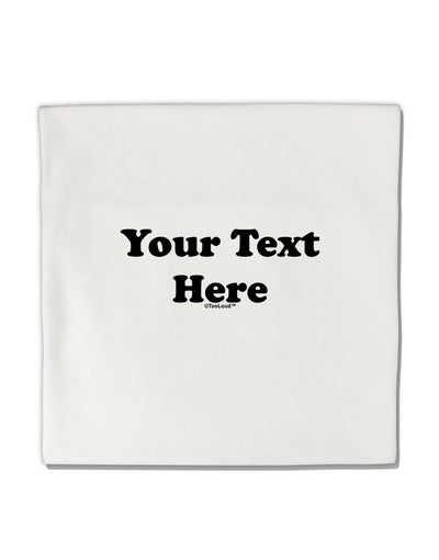 Enter Your Own Words Customized Text Micro Fleece 14&#x22;x14&#x22; Pillow Sham-Pillow Sham-TooLoud-White-Davson Sales