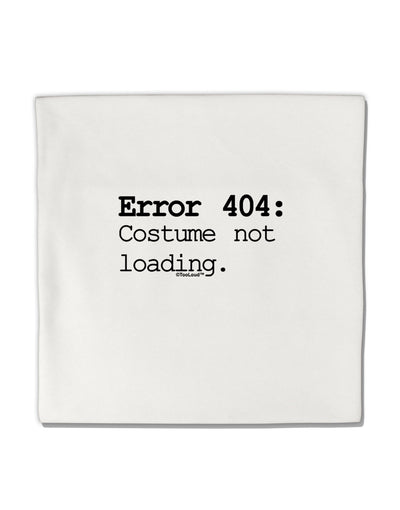 Error 404 Costume Micro Fleece 14&#x22;x14&#x22; Pillow Sham-Pillow Sham-TooLoud-White-Davson Sales