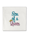 Son of a Queen - Matching Mom and Son Design Micro Fleece 14&#x22;x14&#x22; Pillow Sham by TooLoud-Pillow Sham-TooLoud-White-Davson Sales