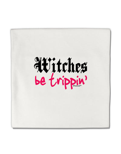 Witches Be Trippin Micro Fleece 14&#x22;x14&#x22; Pillow Sham-Pillow Sham-TooLoud-White-Davson Sales