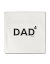 Dad to the Fourth Power - Dad of Four Micro Fleece 14&#x22;x14&#x22; Pillow Sham-Pillow Sham-TooLoud-White-Davson Sales