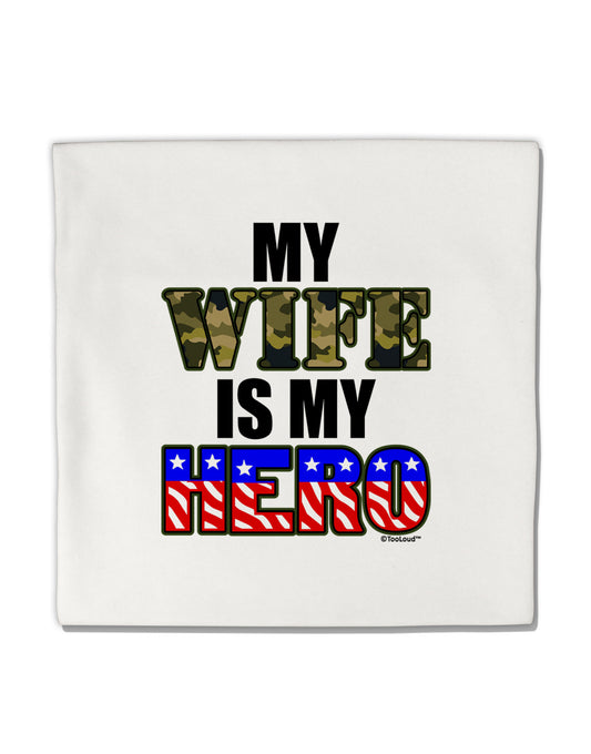 My Wife is My Hero - Armed Forces Micro Fleece 14"x14" Pillow Sham by TooLoud-Pillow Sham-TooLoud-White-Davson Sales
