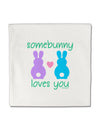 Somebunny Loves You Micro Fleece 14&#x22;x14&#x22; Pillow Sham by TooLoud-Pillow Sham-TooLoud-White-Davson Sales