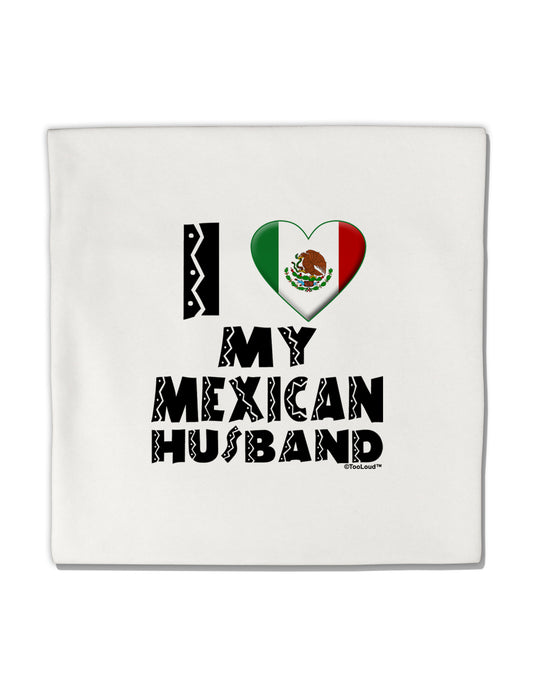 I Heart My Mexican Husband Micro Fleece 14&#x22;x14&#x22; Pillow Sham by TooLoud-Pillow Sham-TooLoud-White-Davson Sales