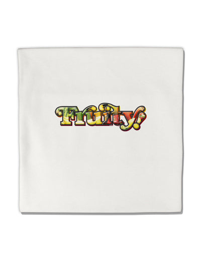 Fruity Text Micro Fleece 14&#x22;x14&#x22; Pillow Sham-Pillow Sham-TooLoud-White-Davson Sales