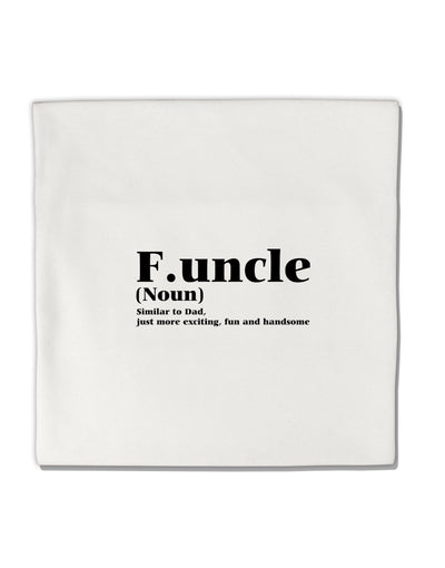 Funcle - Fun Uncle Micro Fleece 14&#x22;x14&#x22; Pillow Sham by TooLoud-TooLoud-White-Davson Sales