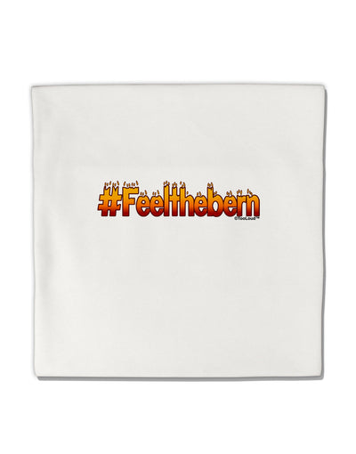 Hashtag Feelthebern Micro Fleece 14&#x22;x14&#x22; Pillow Sham-Pillow Sham-TooLoud-White-Davson Sales