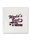 World's Best Dog Mom Micro Fleece 14&#x22;x14&#x22; Pillow Sham by TooLoud-Pillow Sham-TooLoud-White-Davson Sales