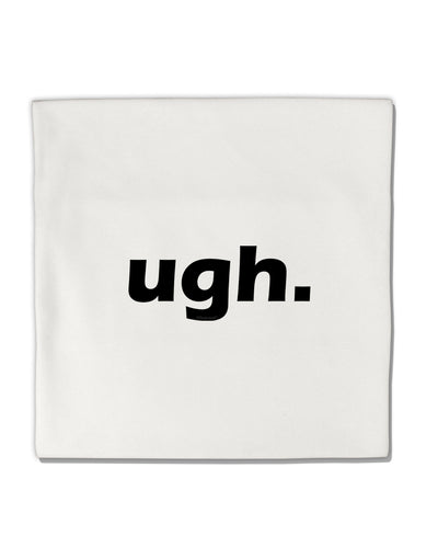 ugh funny text Micro Fleece 14&#x22;x14&#x22; Pillow Sham by TooLoud-TooLoud-White-Davson Sales