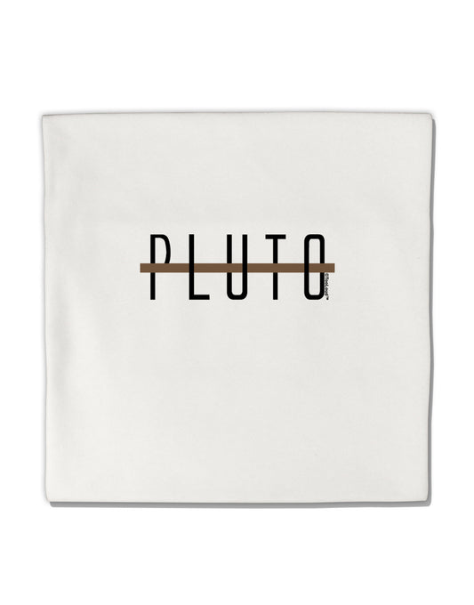 Planet Pluto Text Only Micro Fleece 14"x14" Pillow Sham by TooLoud-Pillow Sham-TooLoud-White-Davson Sales