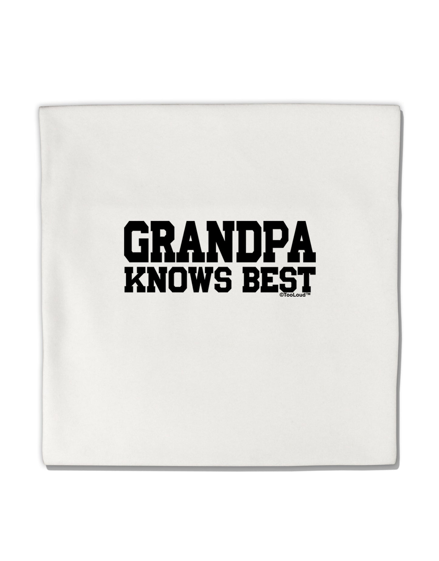 Grandpa Knows Best Micro Fleece 14&#x22;x14&#x22; Pillow Sham by TooLoud-Pillow Sham-TooLoud-White-Davson Sales