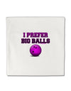 I Prefer Big Balls - Bowling Micro Fleece 14&#x22;x14&#x22; Pillow Sham-Pillow Sham-TooLoud-White-Davson Sales