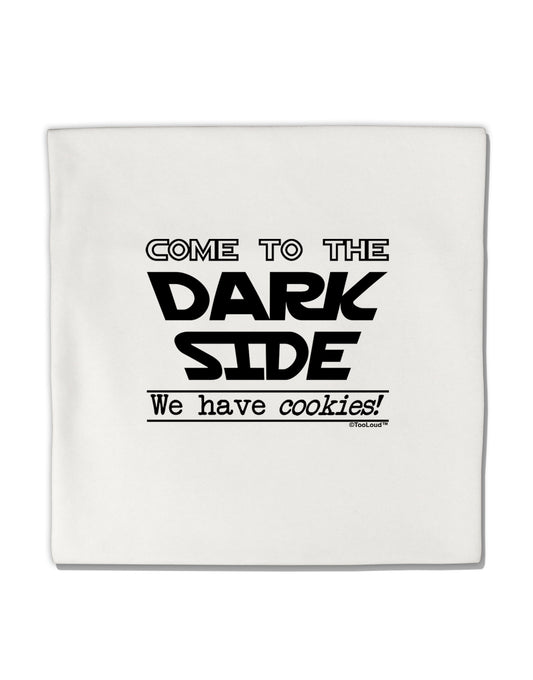 Come To The Dark Side - Cookies Micro Fleece 14&#x22;x14&#x22; Pillow Sham by TooLoud-TooLoud-White-Davson Sales
