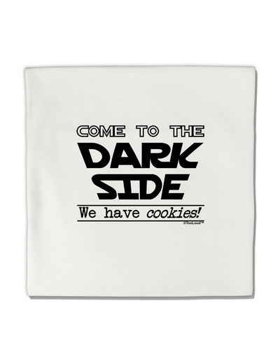 Come To The Dark Side - Cookies Micro Fleece 14&#x22;x14&#x22; Pillow Sham by TooLoud-TooLoud-White-Davson Sales