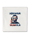 Abraham Drinkoln with Text Micro Fleece 14&#x22;x14&#x22; Pillow Sham-Pillow Sham-TooLoud-White-Davson Sales