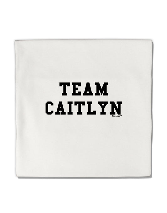 Team Caitlyn Micro Fleece 14"x14" Pillow Sham-Pillow Sham-TooLoud-White-Davson Sales