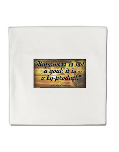 Happiness Is Not A Goal Micro Fleece 14&#x22;x14&#x22; Pillow Sham by TooLoud-Pillow Sham-TooLoud-White-Davson Sales