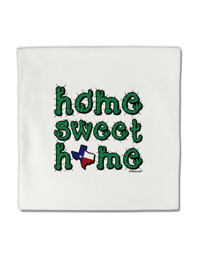 Home Sweet Home - Texas - Cactus and State Flag Micro Fleece 14&#x22;x14&#x22; Pillow Sham by TooLoud-Pillow Sham-TooLoud-White-Davson Sales