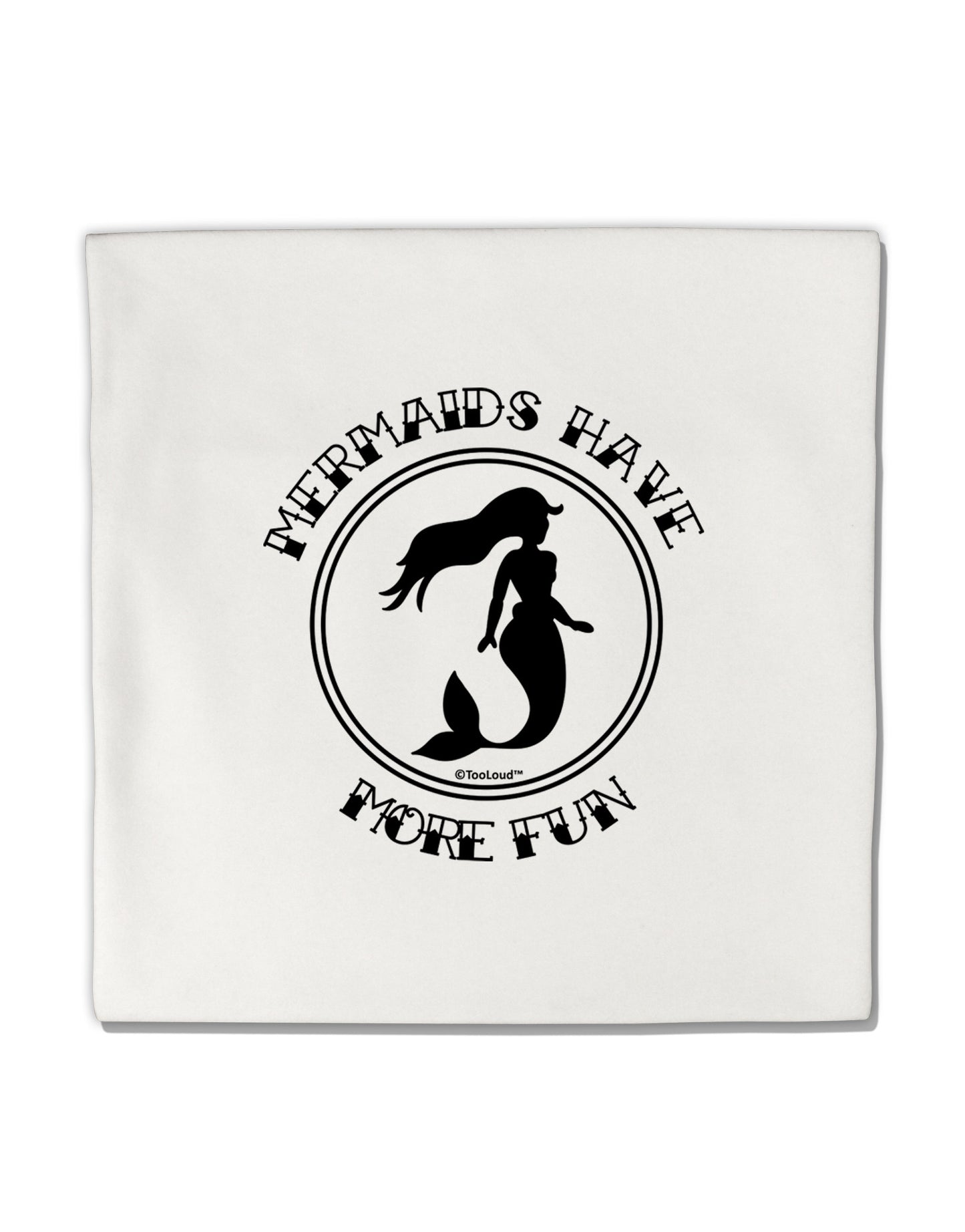 Mermaids Have More Fun Micro Fleece 14"x14" Pillow Sham-Pillow Sham-TooLoud-White-Davson Sales