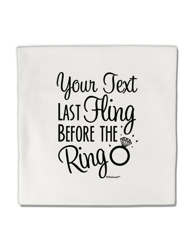 Personalized Bachelorette Party - Last Fling Before the Ring Micro Fleece 14&#x22;x14&#x22; Pillow Sham-Pillow Sham-TooLoud-White-Davson Sales