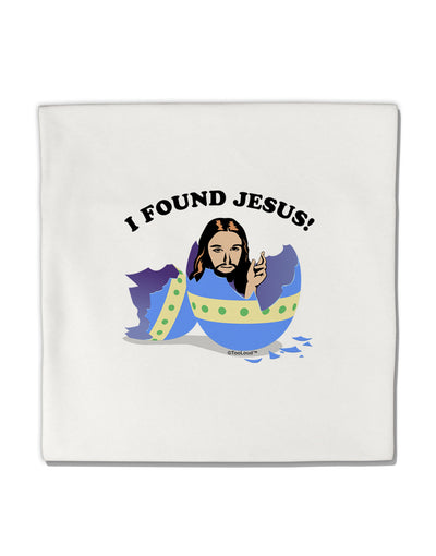 I Found Jesus - Easter Egg Micro Fleece 14&#x22;x14&#x22; Pillow Sham-Pillow Sham-TooLoud-White-Davson Sales