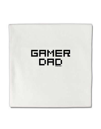 Gamer Dad Micro Fleece 14&#x22;x14&#x22; Pillow Sham by TooLoud-TooLoud-White-Davson Sales