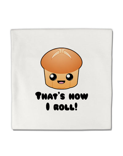 How I Roll Cute Roll Micro Fleece 14&#x22;x14&#x22; Pillow Sham-Pillow Sham-TooLoud-White-Davson Sales