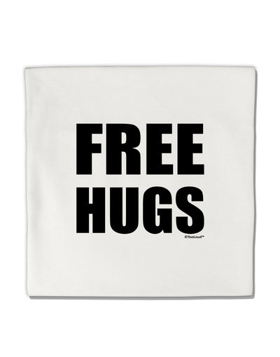 Free Hugs Micro Fleece 14&#x22;x14&#x22; Pillow Sham-Pillow Sham-TooLoud-White-Davson Sales