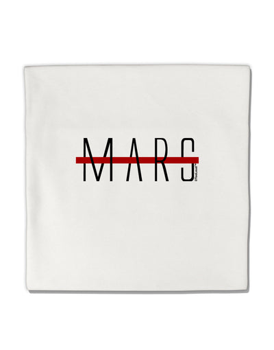 Planet Mars Text Only Micro Fleece 14&#x22;x14&#x22; Pillow Sham-Pillow Sham-TooLoud-White-Davson Sales