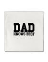 Dad Knows Best Micro Fleece 14&#x22;x14&#x22; Pillow Sham by TooLoud-Pillow Sham-TooLoud-White-Davson Sales