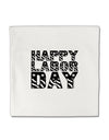 Happy Labor Day Text Micro Fleece 14&#x22;x14&#x22; Pillow Sham-Pillow Sham-TooLoud-White-Davson Sales