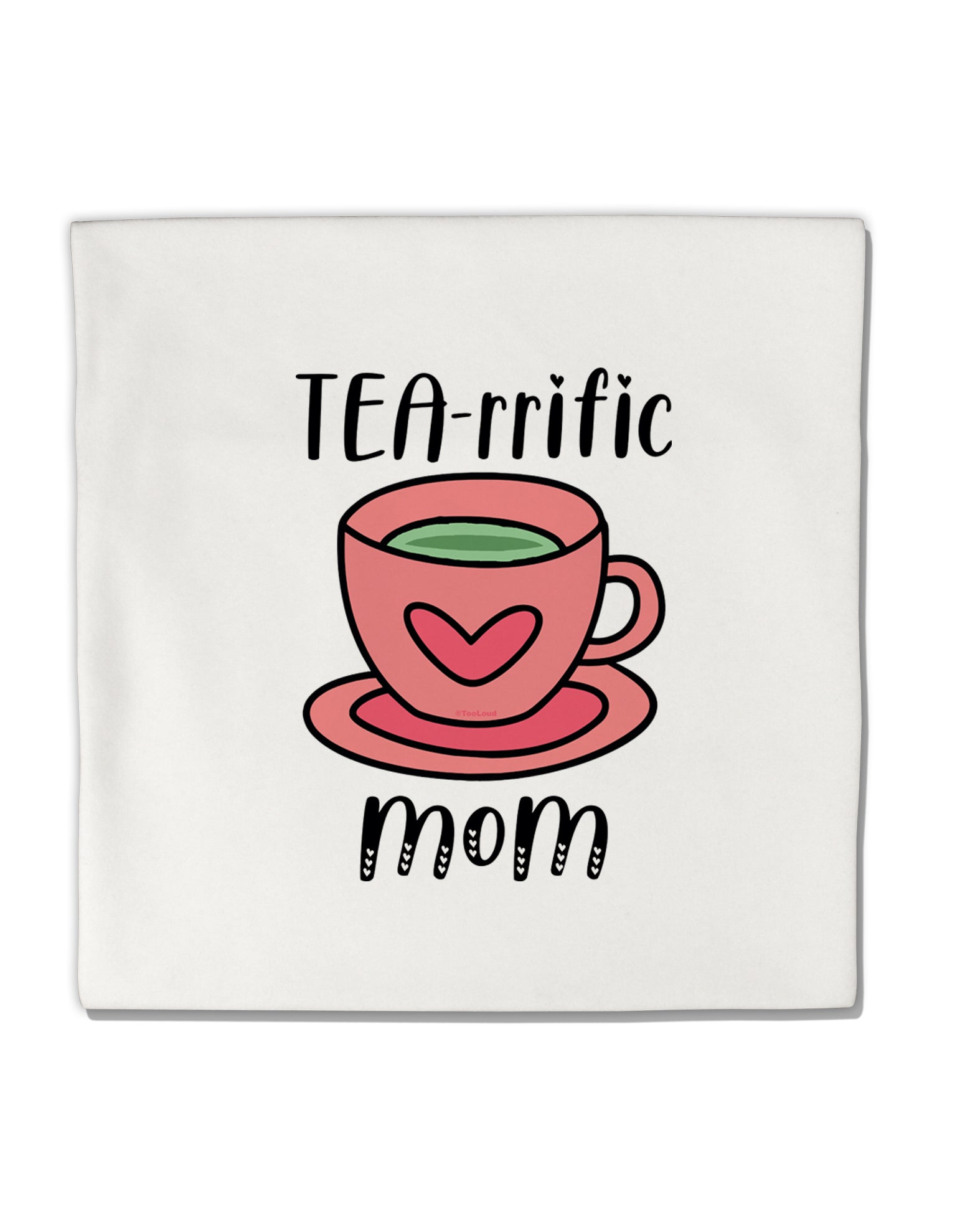 TooLoud TEA-RRIFIC Mom Micro Fleece 14 Inch x 14 Inch Pillow Sham-ThrowPillowCovers-TooLoud-Davson Sales