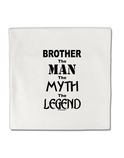 Brother The Man The Myth The Legend Micro Fleece 14&#x22;x14&#x22; Pillow Sham by TooLoud-TooLoud-White-Davson Sales