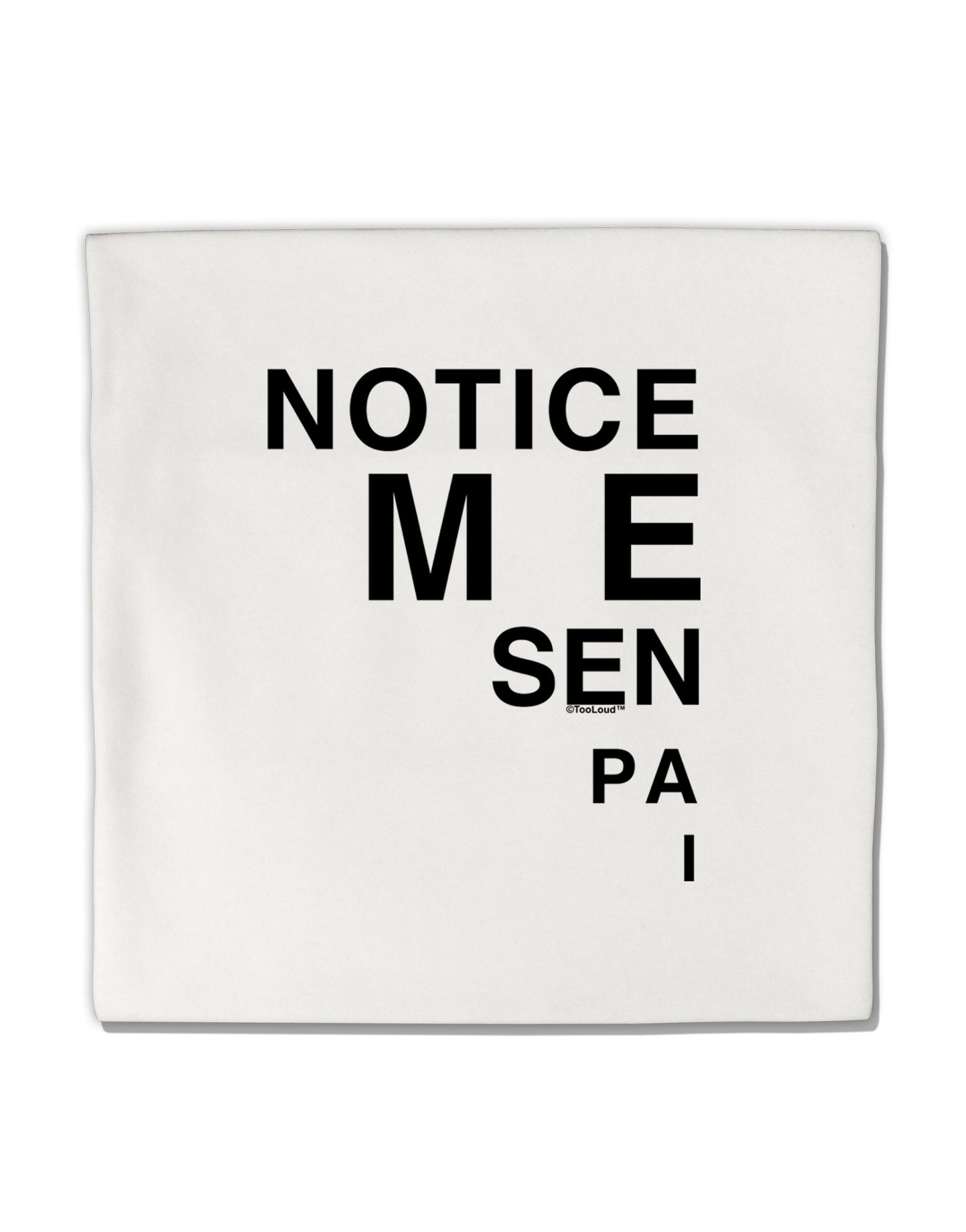 Notice Me Senpai Triangle Text Micro Fleece 14"x14" Pillow Sham-Pillow Sham-TooLoud-White-Davson Sales