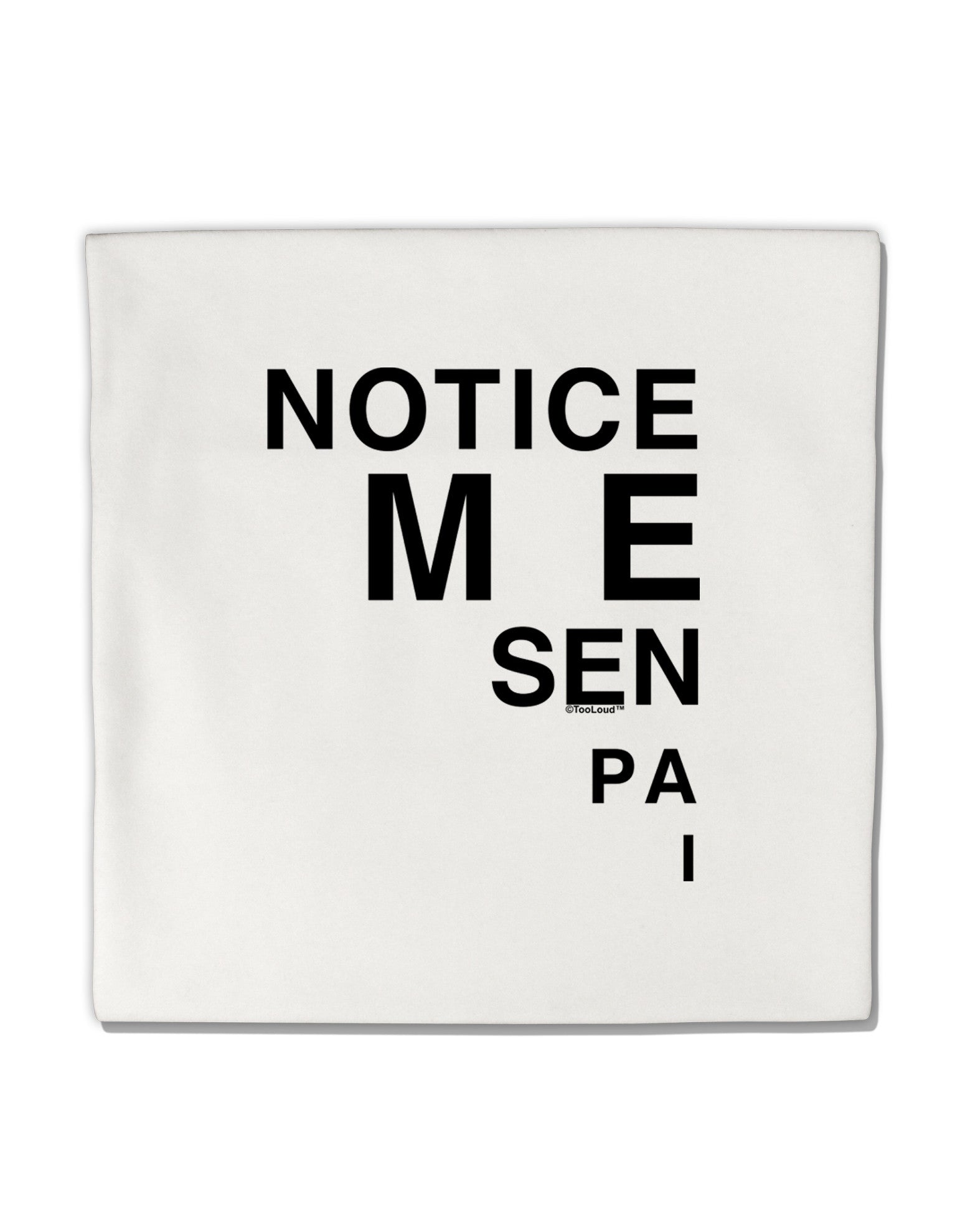 Notice Me Senpai Triangle Text Micro Fleece 14"x14" Pillow Sham-Pillow Sham-TooLoud-White-Davson Sales