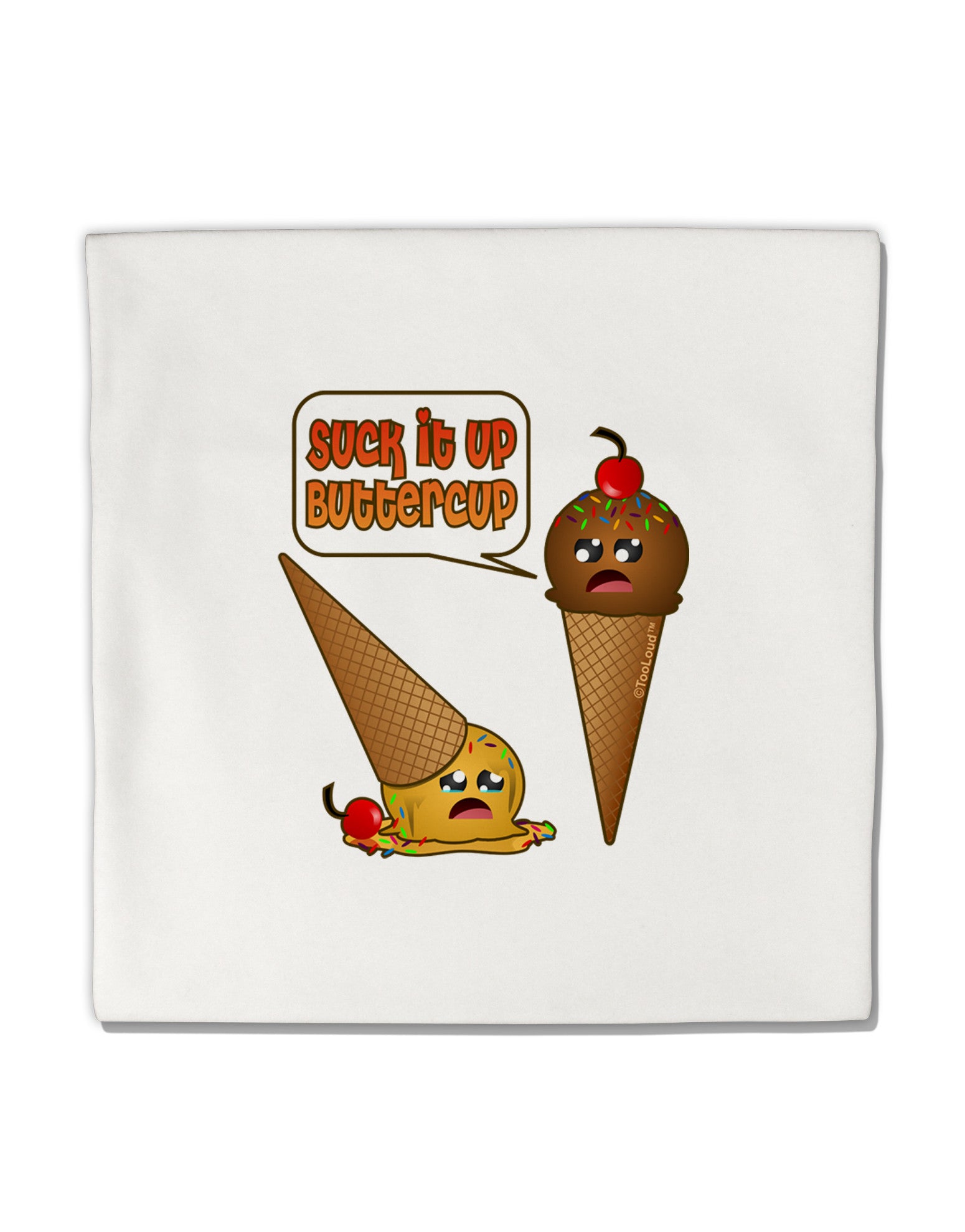 Suck It Up Buttercup Icecream Micro Fleece 14"x14" Pillow Sham-Pillow Sham-TooLoud-White-Davson Sales