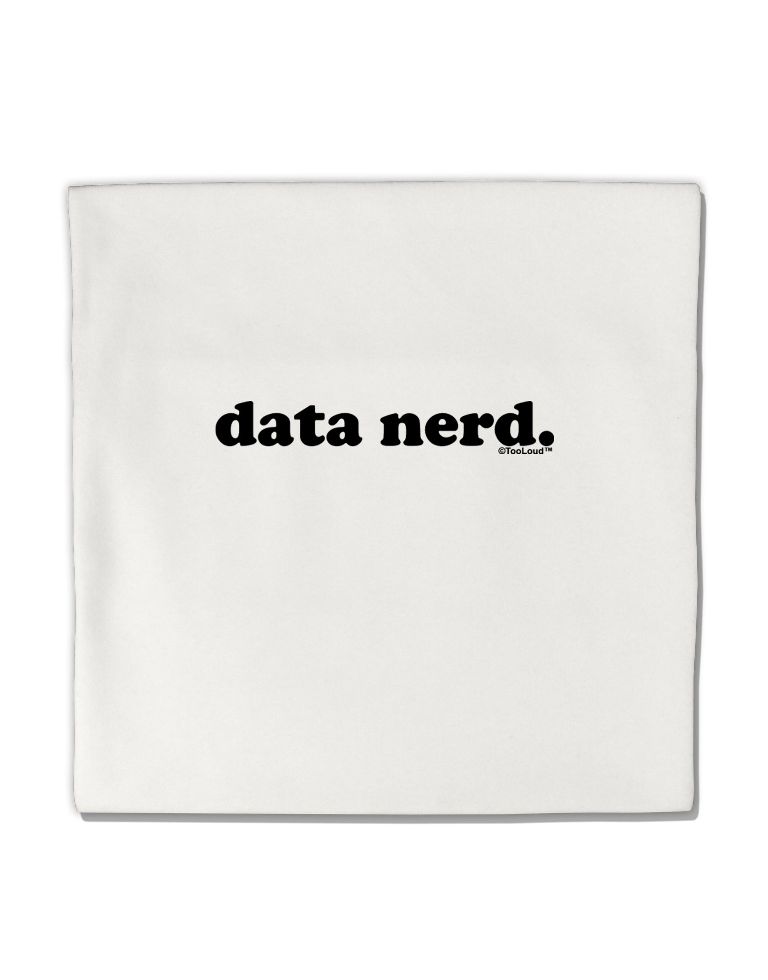 Data Nerd Simple Text Micro Fleece 14&#x22;x14&#x22; Pillow Sham by TooLoud-Pillow Sham-TooLoud-White-Davson Sales