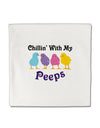 Chillin With My Peeps Micro Fleece 14&#x22;x14&#x22; Pillow Sham-Pillow Sham-TooLoud-White-Davson Sales